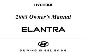 2003 hyundai elantra owner's manual