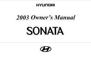 2003 hyundai sonata owner's manual