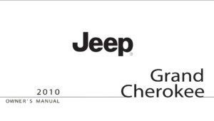 2010 jeep grand cherokee owner manual