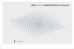 2024 lincoln nautilus owner's manual