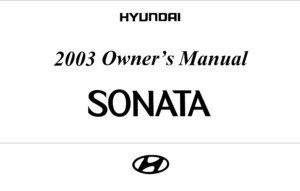 2003 hyundai sonata owner's manual