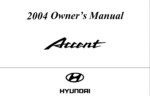 2004 hyundai accent owner's manual