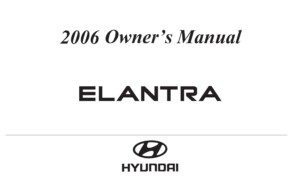 2006 hyundai elantra owner's manual