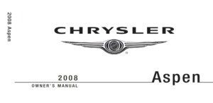 2008 chrysler aspen owner's manual