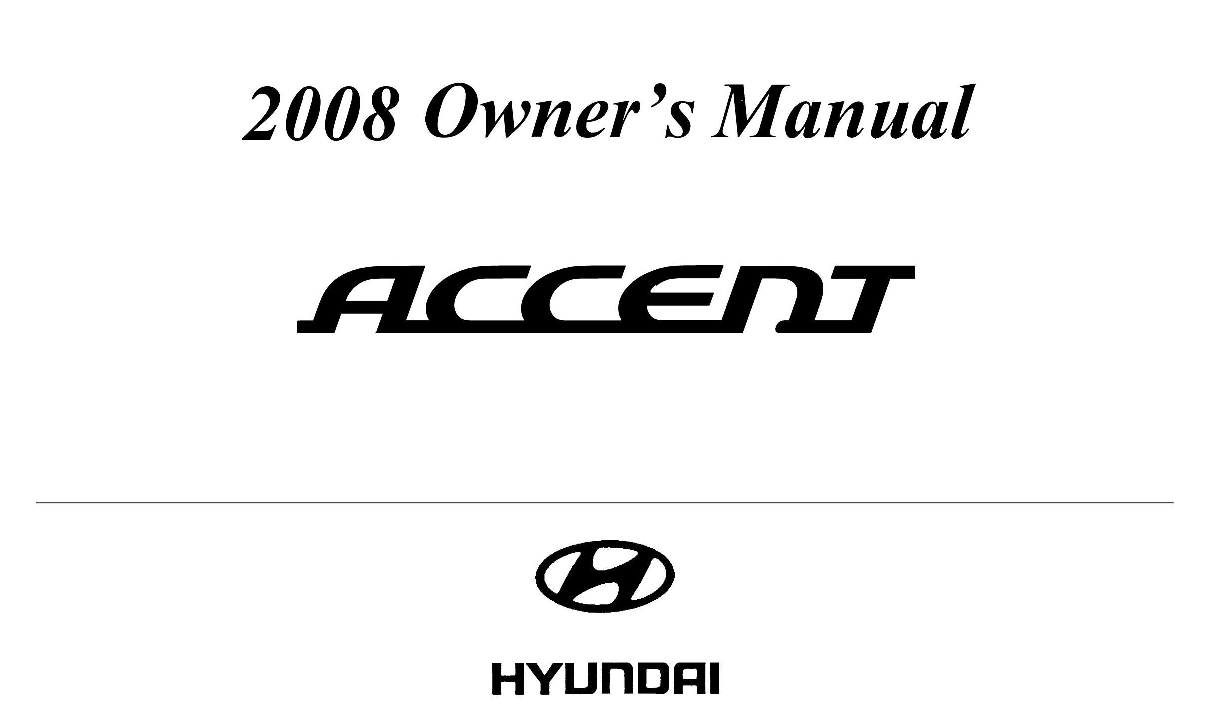 2008 hyundai accent owner's manual