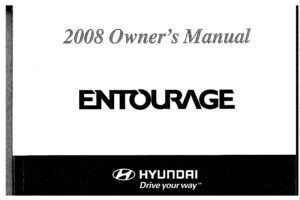 2008 hyundai entourage owner's manual