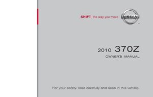 2010 nissan 370z owner's manual