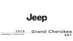 2015 jeep grand cherokee srt owner manual