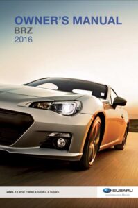 2016 subaru brz owner's manual