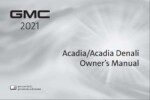 2021 gmc acadia owner's manual