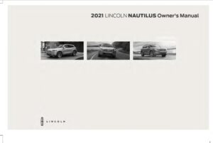 2021 lincoln nautilus owner's manual