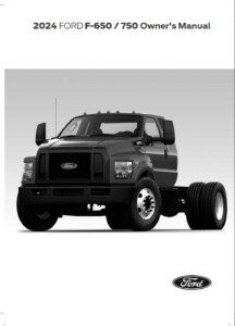 2024 ford f650 f750 owner's manual